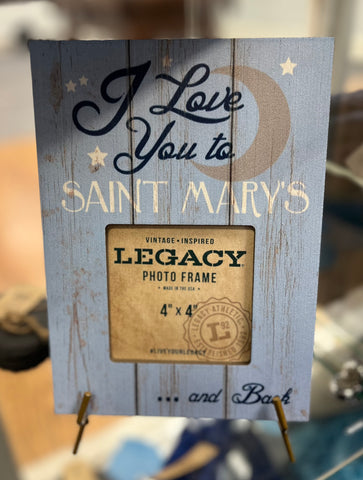 I Love You To Saint Mary's Frame